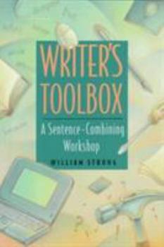 Paperback Writer's Toolbox: A Sentence Combining Workshop Book