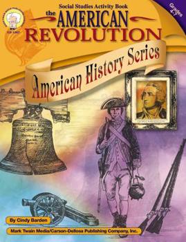 Paperback The American Revolution, Grades 4 - 7 Book