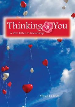 Paperback Thinking of You: A Love Letter to Friendship Book