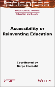 Hardcover Accessibility or Reinventing Education Book