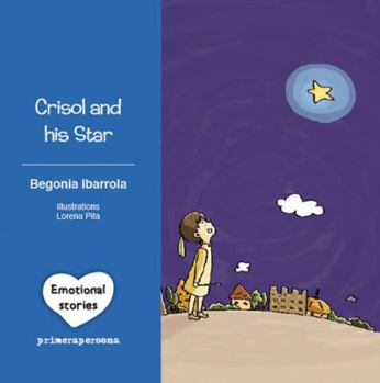 Hardcover Crisol and His Star Book