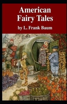 Paperback American Fairy Tales Illustrated Book