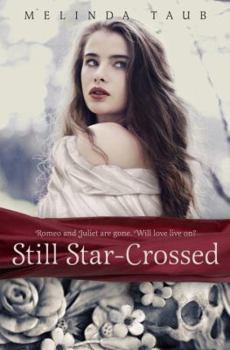 Hardcover Still Star-Crossed Book