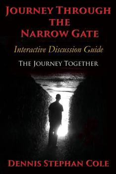 Paperback Journey Through The Narrow Gate: Interactive Study Guide: The Journey Together Book