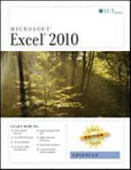 Paperback Excel 2010: Advanced, First Look Edition, Student Manual Book