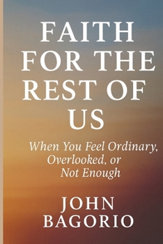 Paperback Faith for the Rest of Us Book