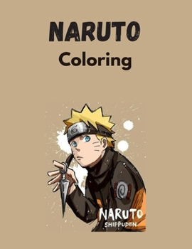 Paperback Naruto coloring: coloring book naruto & anime manga Book