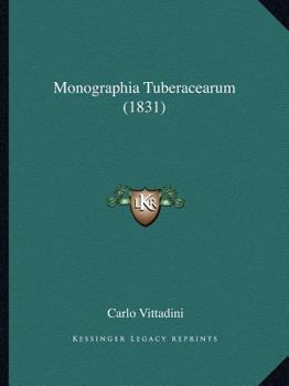 Paperback Monographia Tuberacearum (1831) [Latin] Book