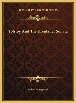 Hardcover Tolstoy And The Kreutzner Sonata Book