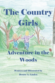 Paperback The Country Girls: Adventure in the Woods Book