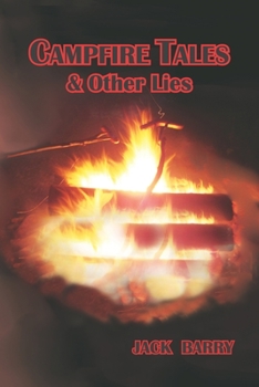 Paperback Campfire Tales & Other Lies Book