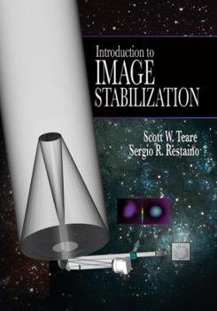 Paperback Introduction to Image Stabilization (SPIE Tutorial Texts in Optical Engineering Vol. TT73) Book
