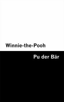 Paperback Winnie-the-Pooh / Pu der Bär [Bilingual Edition] - English & German [German] Book