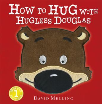 Hardcover How to Hug with Hugless Douglas Book
