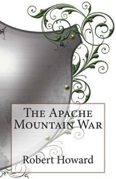 Paperback The Apache Mountain War Book