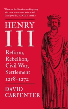 Paperback Henry III: Reform, Rebellion, Civil War, Settlement, 1258-1272 Volume 2 Book