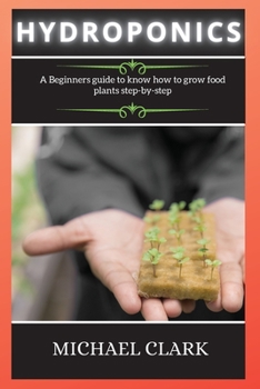 Paperback Gardening House: A Beginners guide to know how to grow food plants step-by-step Book