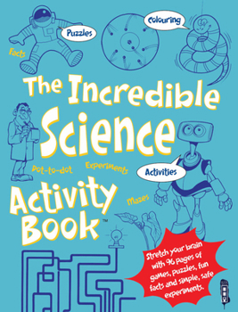 Paperback The Incredible Science Activity Book(tm) Book