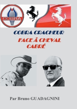 Paperback Cobra cracheur face à cheval cabré [French] Book