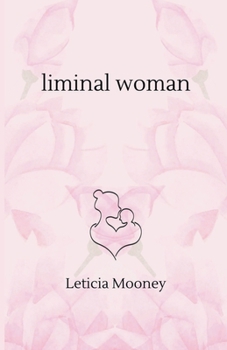 Paperback Liminal Woman Book