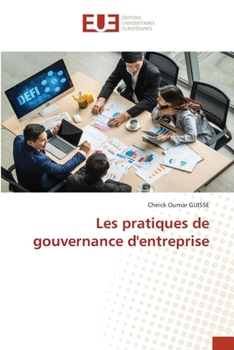 Paperback Les pratiques de gouvernance d'entreprise [French] Book