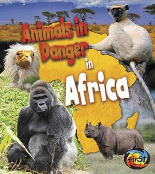 Library Binding Animals in Danger in Africa Book
