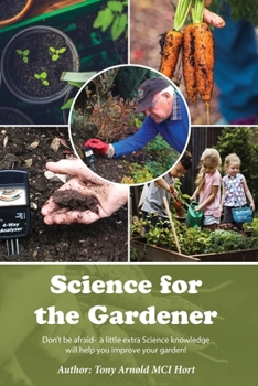 Science for the Gardener