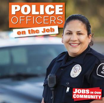 Paperback Police Officers on the Job Book