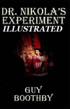 Paperback Dr. Nikola's Experiment Illustrated Book