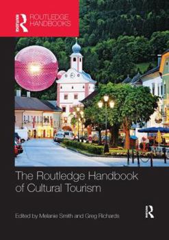 Paperback The Routledge Handbook of Cultural Tourism Book