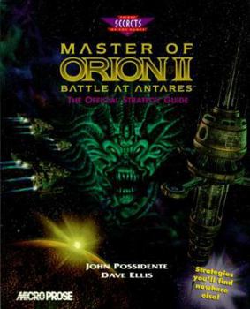 Paperback Master of Orion II: Battle at Antares: The Official Strategy Guide Book