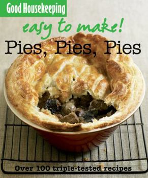 Paperback Pies, Pies, Pies: Over 100 Triple-Tested Recipes (Easy to Make!) Book