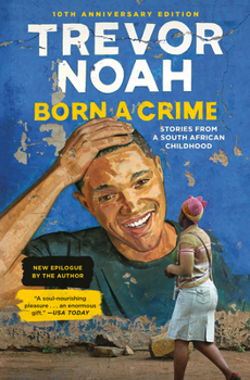 Born a Crime