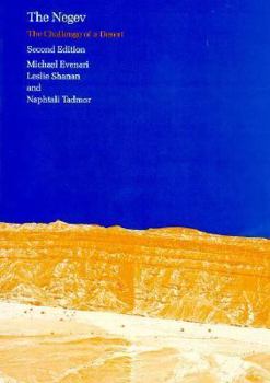 Hardcover The Negev: The Challenge of a Desert, Second Edition Book