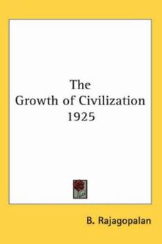 Paperback The Growth of Civilization 1925 Book