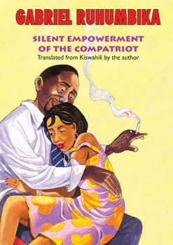 Paperback Silent Empowerment of the Compatriots Book