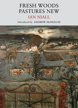 Paperback Fresh Woods, Pastures New Book