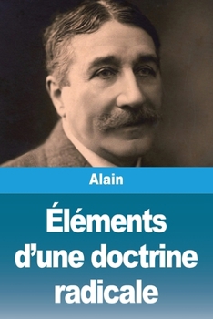 Paperback Éléments d'une doctrine radicale [French] Book