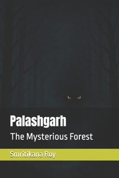Paperback Palashgarh: The Mysterious Forest Book