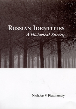 Hardcover Russian Identities: A Historical Survey Book