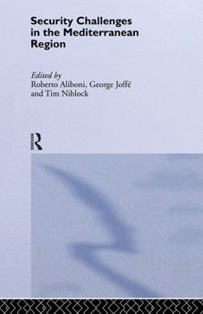 Hardcover Security Challenges in the Mediterranean Region Book