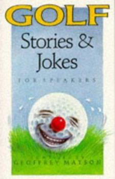 Paperback Golf Stories and Jokes for Speakers Book