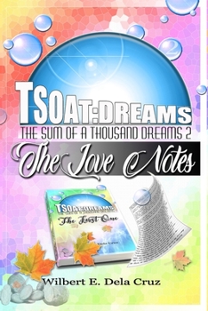 Paperback TSOAT Dreams2: The love notes Book