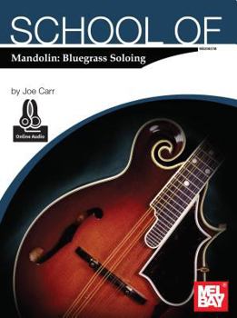 Paperback School of Mandolin: Bluegrass Soloing Book