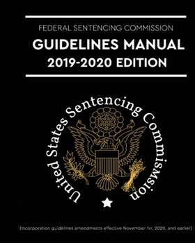 Federal Sentencing Guidelines 2020