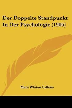 Paperback Der Doppelte Standpunkt In Der Psychologie (1905) [German] Book