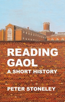 Paperback Reading Gaol: a short history Book