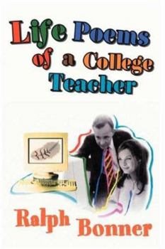 Paperback Life Poems of a College Teacher Book