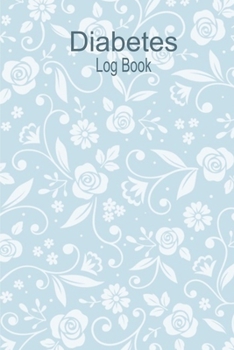 Paperback Diabetes Logbook: Daily Diabetic Glucose Tracker Journal, Weekly Blood Sugar Book: Breakfast, Lunch, Dinner, Bedtime Book