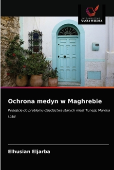 Paperback Ochrona medyn w Maghrebie [Polish] Book